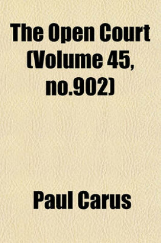 Cover of The Open Court (Volume 45, No.902)