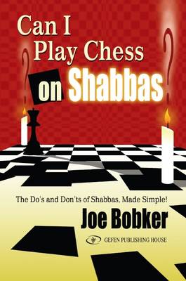 Book cover for Can I Play Chess on Shabbas