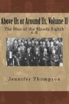 Book cover for Above Us or Around Us, Volume II