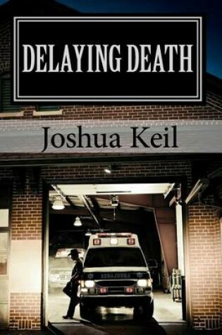 Cover of Delaying Death