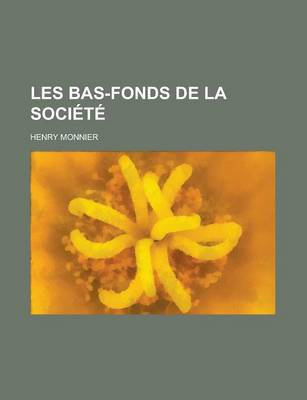 Book cover for Les Bas-Fonds de La Societe