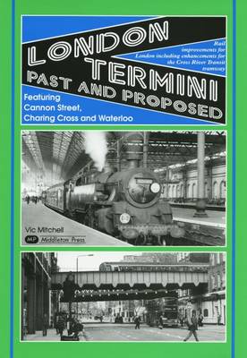 Book cover for London Termini Past and Proposed