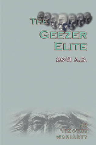 Cover of The Geezer Elite