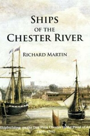 Cover of SHIPS OF THE CHESTER RIVER