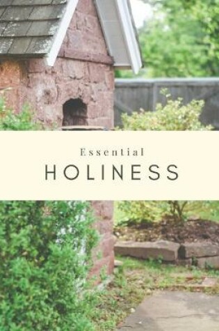 Cover of Essential Holiness