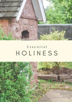 Book cover for Essential Holiness