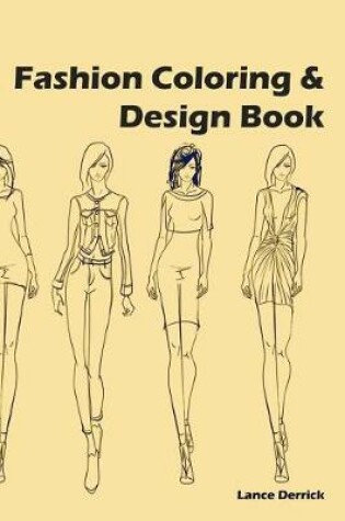 Cover of Fashion Coloring and Design Book