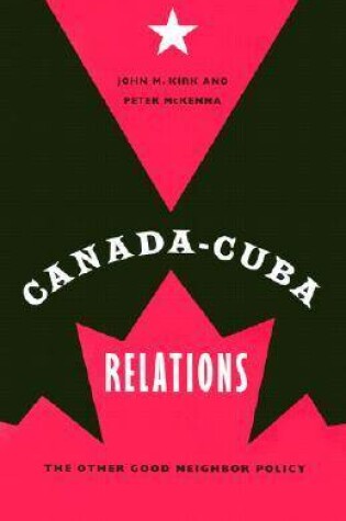 Cover of Canada-Cuba Relations