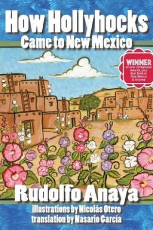 Cover of How Hollyhocks Came to New Mexico