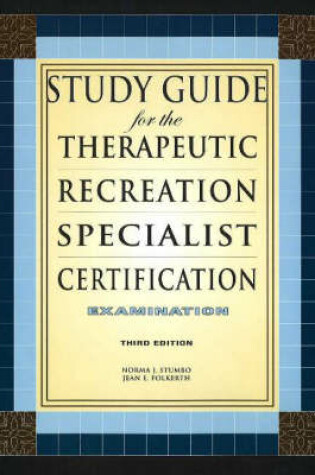 Cover of Study Guide for the Therapeutic Recreation Specialist Certification Examination