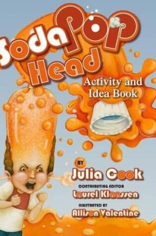 Cover of Soda Pop Head Activity and Idea Book