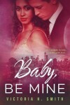 Book cover for Baby Be Mine