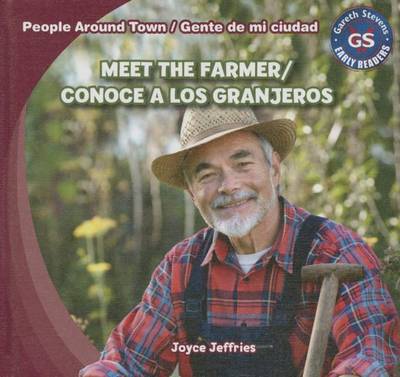 Book cover for Meet the Farmer/Conoce a Los Granjeros