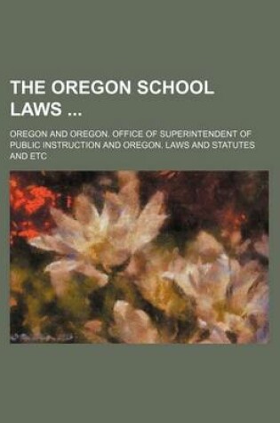 Cover of Oregon School Laws