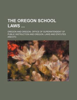 Book cover for Oregon School Laws