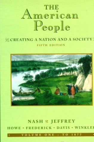 Cover of The American People, Volume I - To 1877