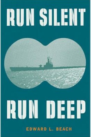 Cover of Run Silent, Run Deep