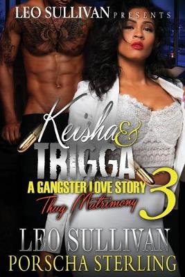 Cover of Keisha & Trigga 3