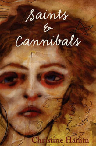Cover of Saints & Cannibals