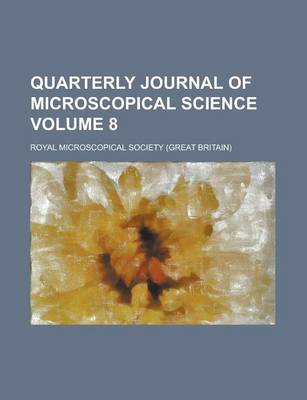 Book cover for Quarterly Journal of Microscopical Science (Index V.1-New. Ser.