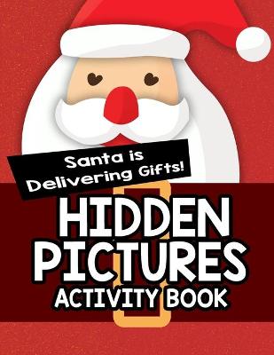 Book cover for Santa is Delivering Gifts!