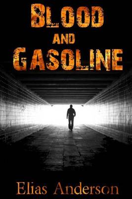 Book cover for Blood and Gasoline