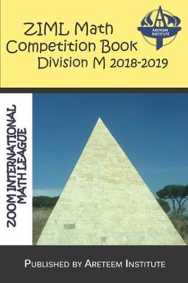 Cover of ZIML Math Competition Book Division M 2018-2019