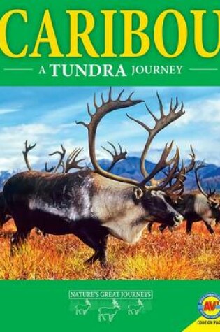 Cover of Caribou: A Tundra Journey
