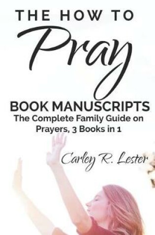 Cover of The How to Pray Book Manuscripts