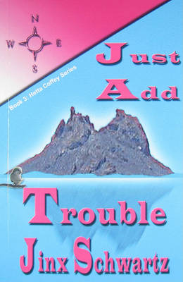 Cover of Just Add Trouble