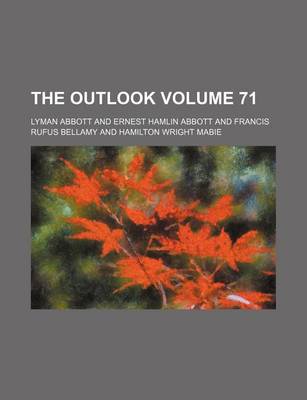 Book cover for The Outlook Volume 71