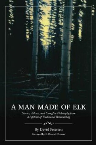 Cover of A Man Made of Elk