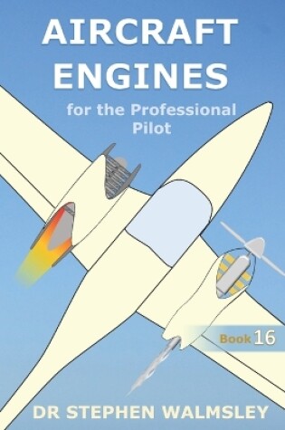 Cover of Aircraft Engines for the Professional Pilot