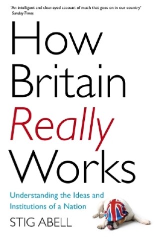 Cover of How Britain Really Works