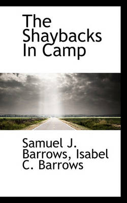 Book cover for The Shaybacks in Camp