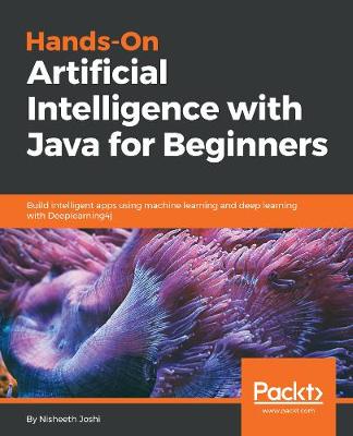 Book cover for Hands-On Artificial Intelligence with Java for Beginners