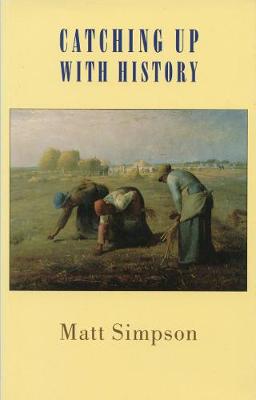 Book cover for Catching Up with History