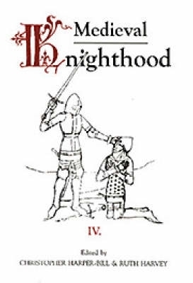 Book cover for Medieval Knighthood IV
