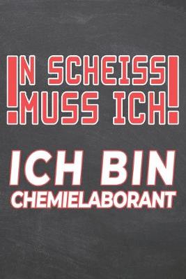 Book cover for N Scheiss muss Ich Ich bin Chemielaborant