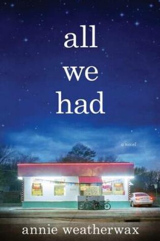 Cover of All We Had