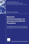 Book cover for Regionale Innovationssysteme aus betriebswirtschaftlicher Perspektive