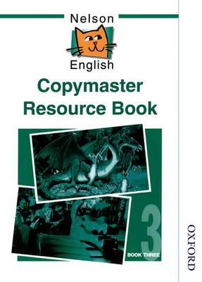 Book cover for Nelson English - Book 3 Copymaster Resource Book
