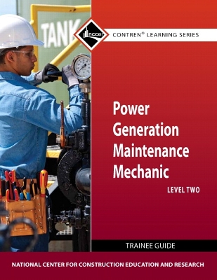 Book cover for Power Generation Maintenance Mechanic Level 2 Trainee Guide