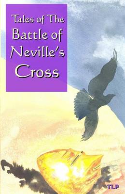 Book cover for Tales of the Battle of Neville's Cross