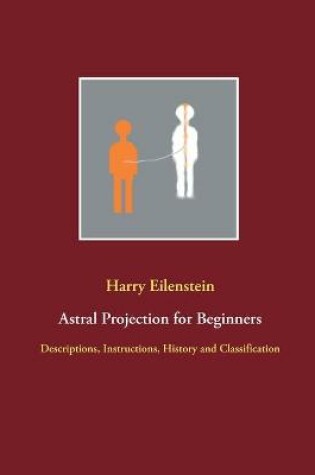 Cover of Astral Projection for Beginners