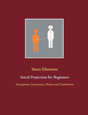 Book cover for Astral Projection for Beginners