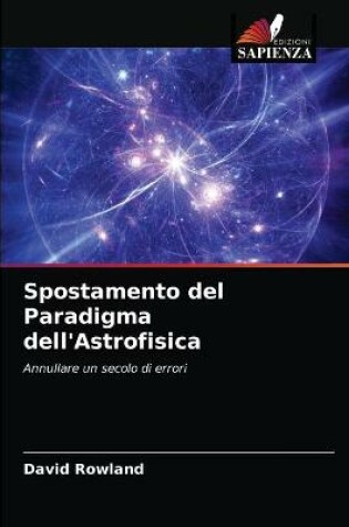 Cover of Spostamento del Paradigma dell'Astrofisica