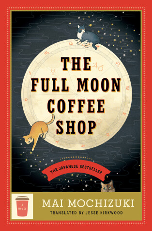 Book cover for The Full Moon Coffee Shop