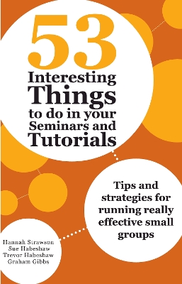 Cover of 53 Interesting Things to do in your Seminars and Tutorials