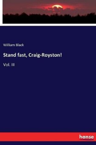 Cover of Stand fast, Craig-Royston!